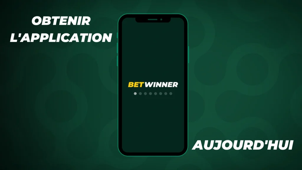 betwinner télécharger